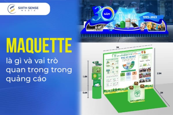 Maquette là gì và vai trò quan trọng của maquette trong quảng cáo